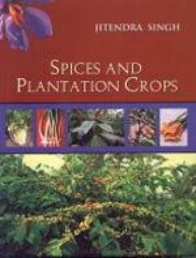 Spices and Plantation Crops