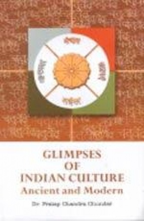 Glimpses of Indian Culture: Ancient and Modern