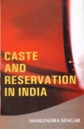 Caste and Reservation in India