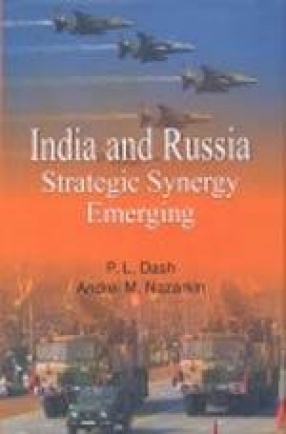 India and Russia: Strategic Synergy Emerging