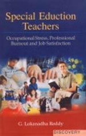 Special Education Teachers: Occupational Stress, Professional Burnout and Job Satisfaction