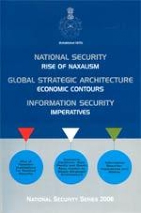 National and Global Security Architecture: Emerging Issues