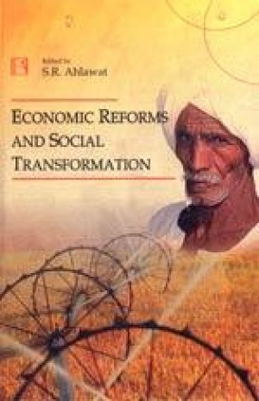 Economic Reforms and Social Transformation