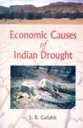 Economic Causes of Indian Drought