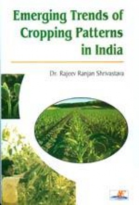 Emerging Trends of Cropping Patterns in India: A Spatio-Temporal Study of Jharkhand