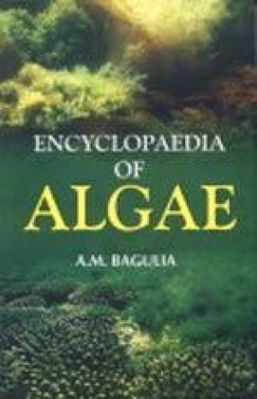 Encyclopaedia of Algae (In 4 Volumes)