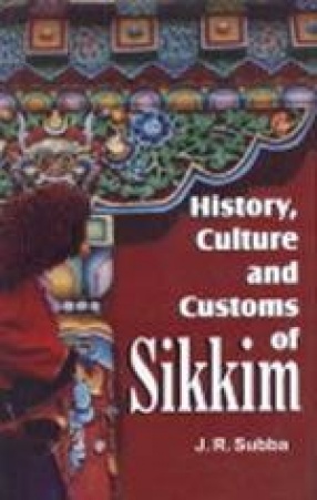 History, Culture and Customs of Sikkim