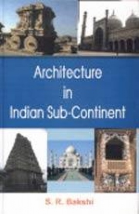 Architecture in Indian Sub-Continent