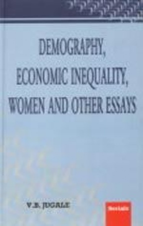 Demography, Economic Inequality, Women and Other Essays