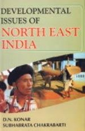 Developmental Issues of North-East India