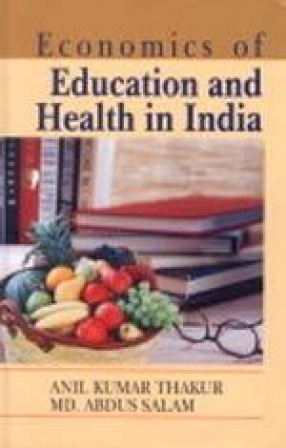 Economics of Education and Health in India