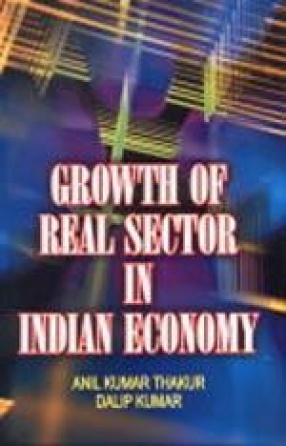 Growth of Real Sector in Indian Economy