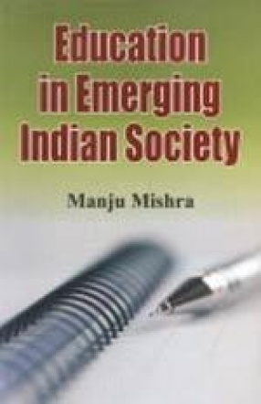 Education in Emerging Indian Society