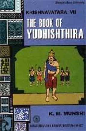 Krishnavatara: The Book of Yudhishthira (Volume VII)