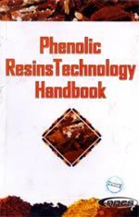 Phenolic Resins Technology Handbook