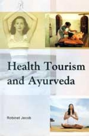 Health Tourism and Ayurveda