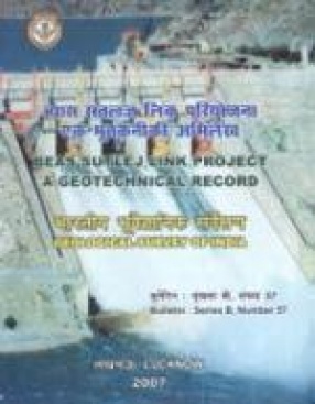 Beas Sutlej Link Project: A Geotechnical Record