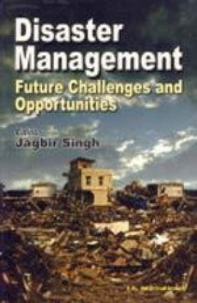 Disaster Management: Future Challenges and Opportunities