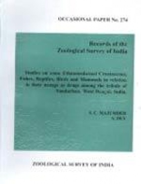 Studies on Some Ethnomedicinal Crustaceans, Fishes, Reptiles, Birds, and Mammals in Relation to their Usage as Drugs Among the Tribals of Sundarban, West Bengal, India