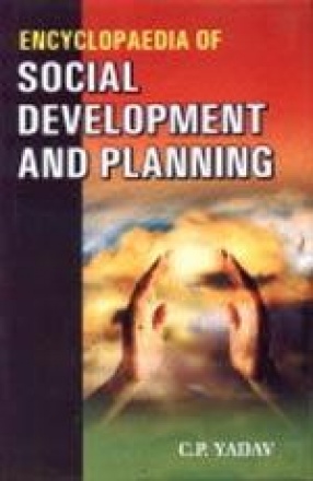 Encyclopaedia of Social Development and Planning (In 4 Volumes)