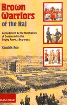 Brown Warriors of the Raj