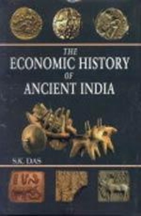 The Economic History of Ancient India