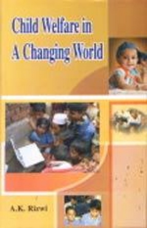 Child Welfare in a Changing World