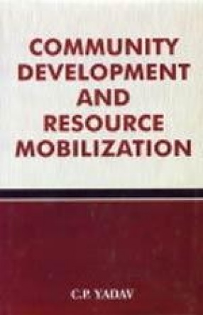 Community Development and Resource Mobilization (In 2 Volumes)