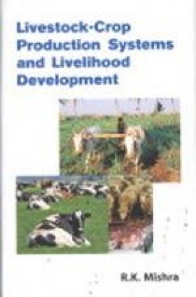 Livestock-Crop Production Systems and Livelihood Development