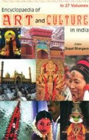 Encyclopaedia of Art and Culture in India (In 13 Volumes)