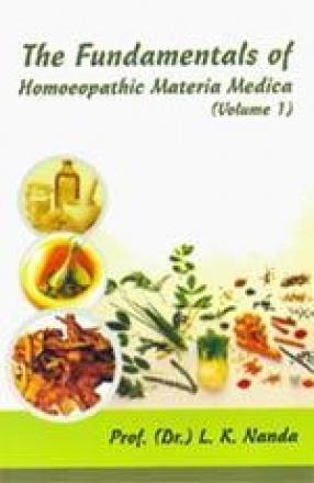 The Fundamentals of Homeopathic Materia Medica (Volume 1)