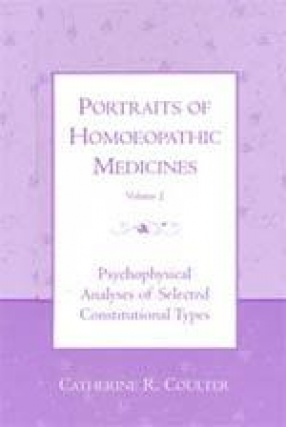 Portraits of Homeopathic Medicines (Volume 2)