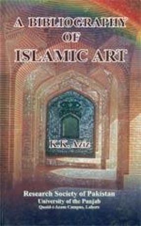 A Bibliography of Islamic Art