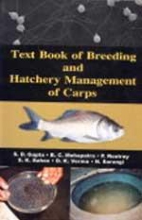 Text Book of Breeding and Hatchery Management of Carps