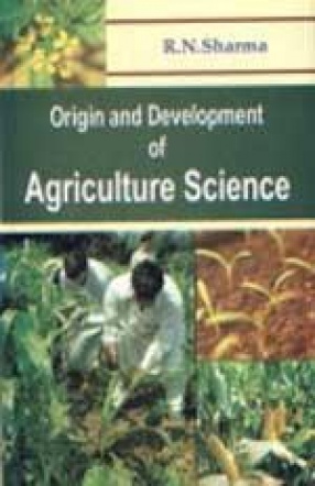 Origin and Development of Agricultural Science