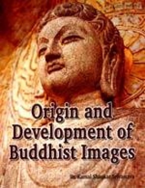 Origin and Development of Buddhist Images
