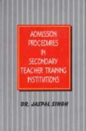 Admission Procedures in Secondary Teacher Training Institutions