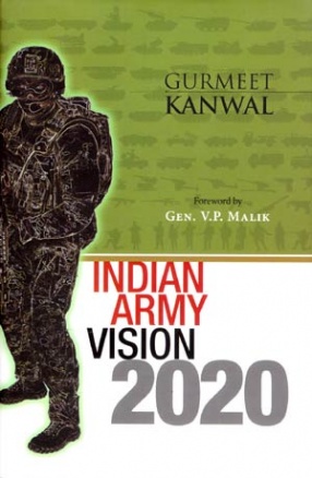 Indian Army: Vision 2020