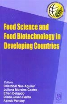 Food Science and Food Biotechnology in Developing Countries