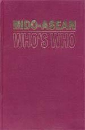 Indo-Asean Who's Who (Volume 3)