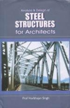 Analysis and Designs of Steel Structures for Architects