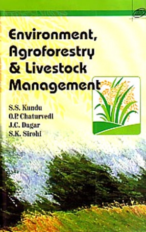 Environment, Agroforestry and Livestock Management