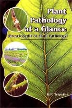 Plant Pathology at a Glance: Encyclopedia of Plant Pathology