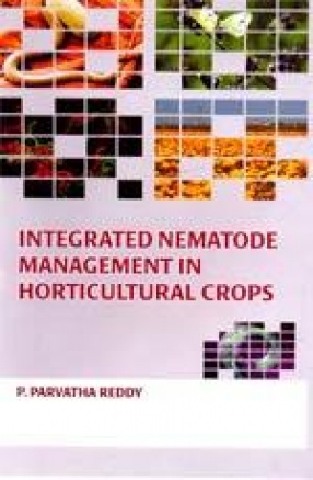 Integrated Nematode Management in Horticultural Crops