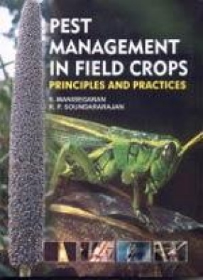 Pest Management in Field Crops: Principles and Practices