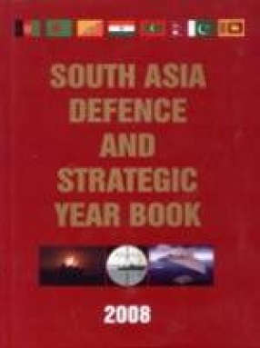 South Asia Defence and Strategic Year Book 2008