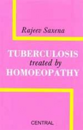 Tuberculosis Treated by Homoeopathy