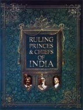 Ruling Princes and Chiefs of India