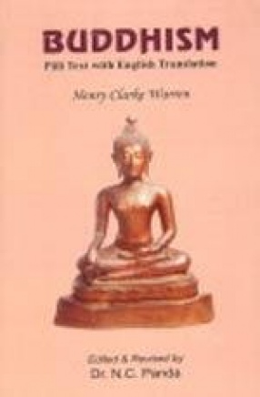 Buddhism: Pali Text with English Translation (In 2 Volumes)