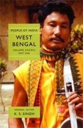 People of India: West Bengal (Volume XXXXIII, Part I)